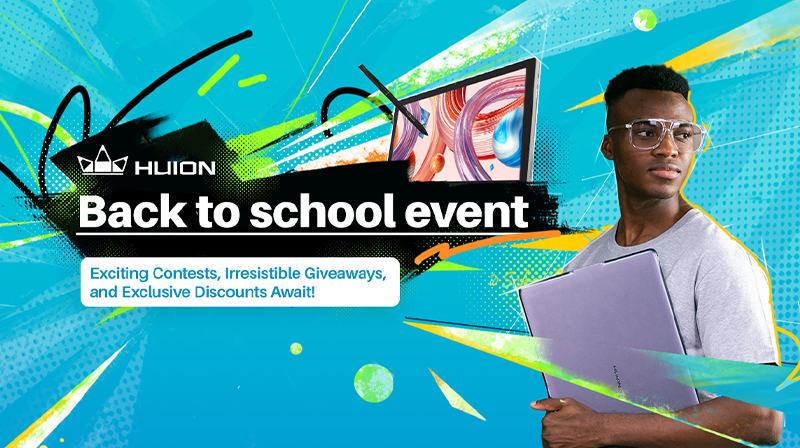 Huion Launches Back to School Campaign with Unbeatable Deals, Contests, and Giveaways