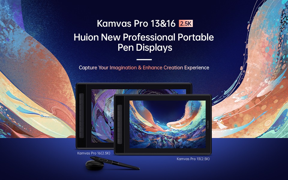 Two Upgraded Pen Displays Unveiled by Huion: Kamvas Pro 13(2.5K) & Kamvas Pro 16(2.5K)